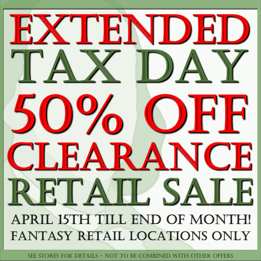 Extended Tax Day 50% Off Clearance Retail Sale